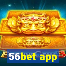 56bet app